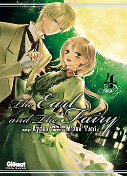 Broché The earl and the fairy. Vol. 4 de Ayuko