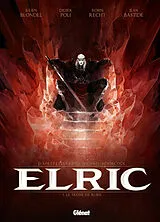 Broschiert Elric. Vol. 1. Le trône de rubis von Julien; Poli, Didier; Recht, Robin Blondel