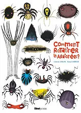 Broschiert Comment ratatiner les araignées ? von Catherine; Garrigue, Roland Leblanc