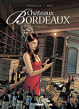 Broschiert Châteaux Bordeaux. Vol. 3. L'amateur von Corbeyran; Espé