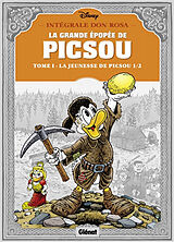 Broschiert La grande épopée de Picsou. Vol. 1. La jeunesse de Picsou. Vol. 1 von Don Rosa