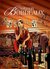 Broschiert Châteaux Bordeaux. Vol. 5. Le classement von Corbeyran; Espé