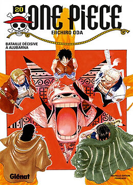 Broché One Piece : édition originale. Vol. 20. Bataille décisive à Alubarna de Eiichiro Oda