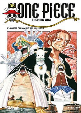 Broschiert One Piece : édition originale. Vol. 25. L'homme qui valait 100 millions von Eiichiro Oda