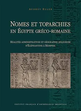 E-Book (pdf) Nomes et toparchies en Egypte greco-romaine von Audrey Eller