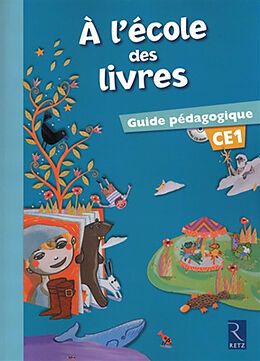 Broché A l'école des livres, CE1 : guide pédagogique de Mohammed Dib