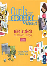 Broché Outils pour enseigner autrement selon la théorie des intelligences multiples : maternelle de Claudine; Garas, Véronique Chevalier