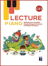 Broché Lecture Piano CE1 : méthode pour consolider l'apprentissage de la lecture et améliorer la fluence de Sandrine Monnier-Murariu