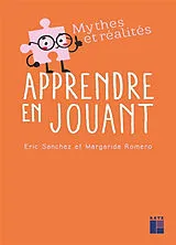 Broschiert Apprendre en jouant von Eric; Romero, Margarida Sanchez