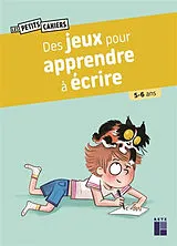 Broschiert Des jeux pour apprendre à écrire : 5-6 ans von Val