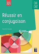 Broschiert Réussir en conjugaison CM1, CM2 von Charlène Schneider