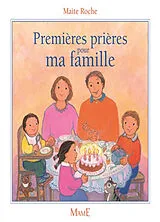 Kartonierter Einband Premières prières pour ma famille von Maïte Roche