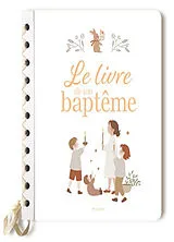 Broschiert Le livre de ton baptême von Sophie de Mullenheim, Gaëlle Tertrais