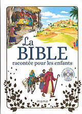 Broché La Bible racontée pour les enfants de Karine-Marie (1974-....) Amiot, Christophe Raimbault, François C