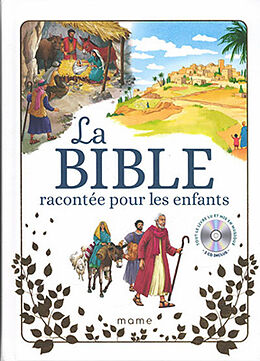 Broché La Bible racontée pour les enfants de Karine-Marie Amiot, Christophe Raimbault, François Campagnac