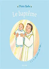 Kartonierter Einband Le baptême von Maïte Roche