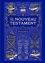 Broschiert Le Nouveau Testament et les Psaumes : traduction officielle liturgique von AELF