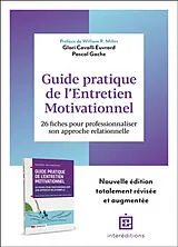 Broschiert Guide pratique de l'entretien motivationnel : 26 fiches pour professionnaliser son approche relationnelle von Pascal; Cavalli Euvrard, Glori Gache