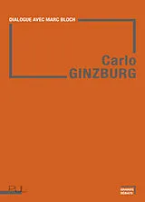 Broschiert Dialogue avec Marc Bloch von Carlo; Bloch, Marc Ginzburg