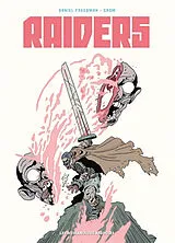 Broschiert Raiders von Daniel; Crom Freedman