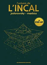 Broschiert L'univers de l'Incal : le pop-up von Jodorowsky; Moebius