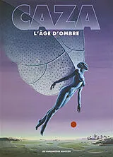 Broschiert L'âge d'ombre von Philippe Caza