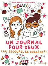 Broschiert Un journal pour deux. Au secours, le collège ! von Robin Mellom, Lindsey Leavitt