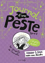 Broschiert Journal d'une peste. Vol. 8. C'est grave, docteur ? von Virginy L. Sam