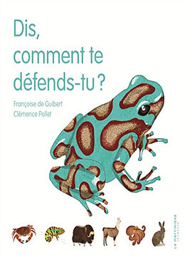 Broché Dis, comment te défends-tu ? de Françoise de (1970-....) Guibert
