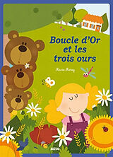 Broschiert Boucle d'Or et les trois ours von Grimm Jakob et Wilhelm ;Morey Marie