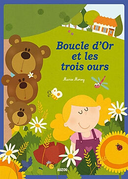 Broschiert Boucle d'Or et les trois ours von Grimm Jakob et Wilhelm ;Morey Marie