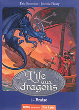 Broschiert L'île aux dragons T.1 von Sanvoisin Eric;Fleury Jérémie