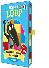  Le jeu de cartes du Loup qui voulait changer de couleur von Lallemand Orianne;Thuillier Éléonore