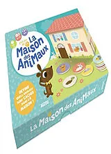 La maison des animaux von Menager Sylvain ;Carotte et Compagnie
