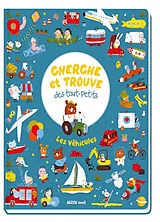 Kartonierter Einband Cherche et trouve des tout-petits : les véhicules von NERADOVA MARIA