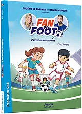 Broschiert Fan de foot T.1 von Simard Eric;Frida Karim