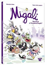 Broschiert Migali tome 1 von Alexandre Arlène ;Öckto Lambert Fabien