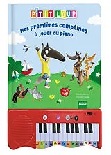 Kartonierter Einband P'tit loup - Mes premières comtines au piano von Lallemand Orianne;Thuillier Éléonore