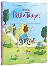 Kartonierter Einband En route, petite taupe ! von Lallemand Orianne;Frossard Claire