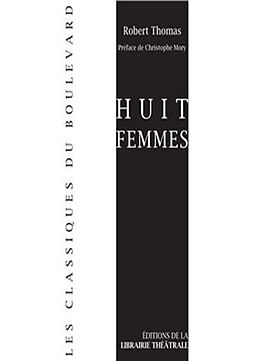 Broché Huit femmes de Robert Thomas