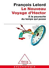 Kartonierter Einband Le nouveau voyage d'Hector von François Lelord