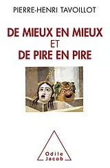E-Book (epub) De mieux en mieux et de pire en pire von Tavoillot Pierre-Henri Tavoillot