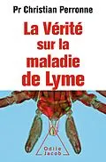 E-Book (epub) La Verite sur la maladie de Lyme von Perronne Christian Perronne