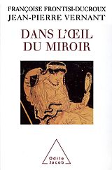 eBook (epub) Dans l'A il du miroir de Vernant Jean-Pierre Vernant