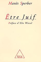 eBook (epub) Etre juif de Sperber Manes Sperber