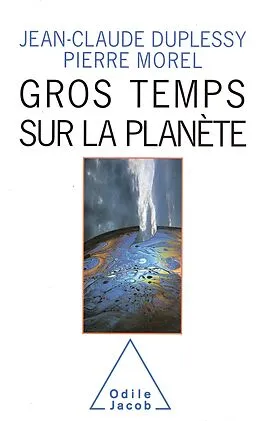 E-Book (epub) Gros Temps sur la planete von Duplessy Jean-Claude Duplessy