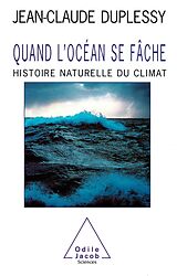 eBook (epub) Quand l'ocean se fache de Duplessy Jean-Claude Duplessy