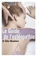 E-Book (epub) Le Guide de l'osteopathie von Mondoloni Gilles Mondoloni