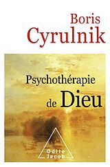 E-Book (epub) Psychotherapie de Dieu von Cyrulnik Boris Cyrulnik