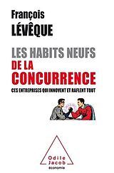 E-Book (epub) Les Habits neufs de la concurrence von Leveque Francois Leveque